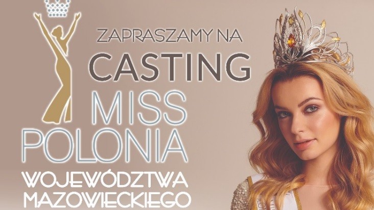 Castingi Miss Polonia W Siedlcach Przełożone Tygodnik Siedlecki 6913