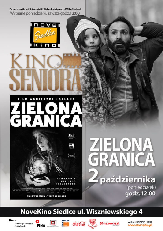 Novekino Siedlce Zaprasza Na Film Agnieszki Holland Zielona Granica Tygodnik Siedlecki 5028