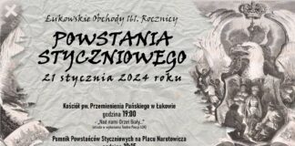 Już w niedzielę łukowskie obchody 161. rocznicy wybuchu powstania styczniowego.