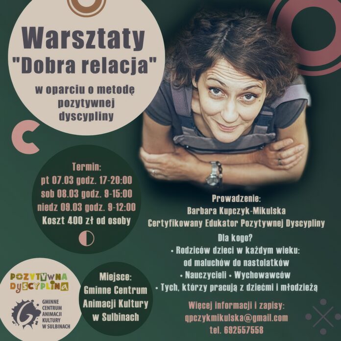 W marcu w Gminnym Centrum Animacji Kultury w Sulbinach odbędą się po raz kolejny warsztaty rodzicielskie.